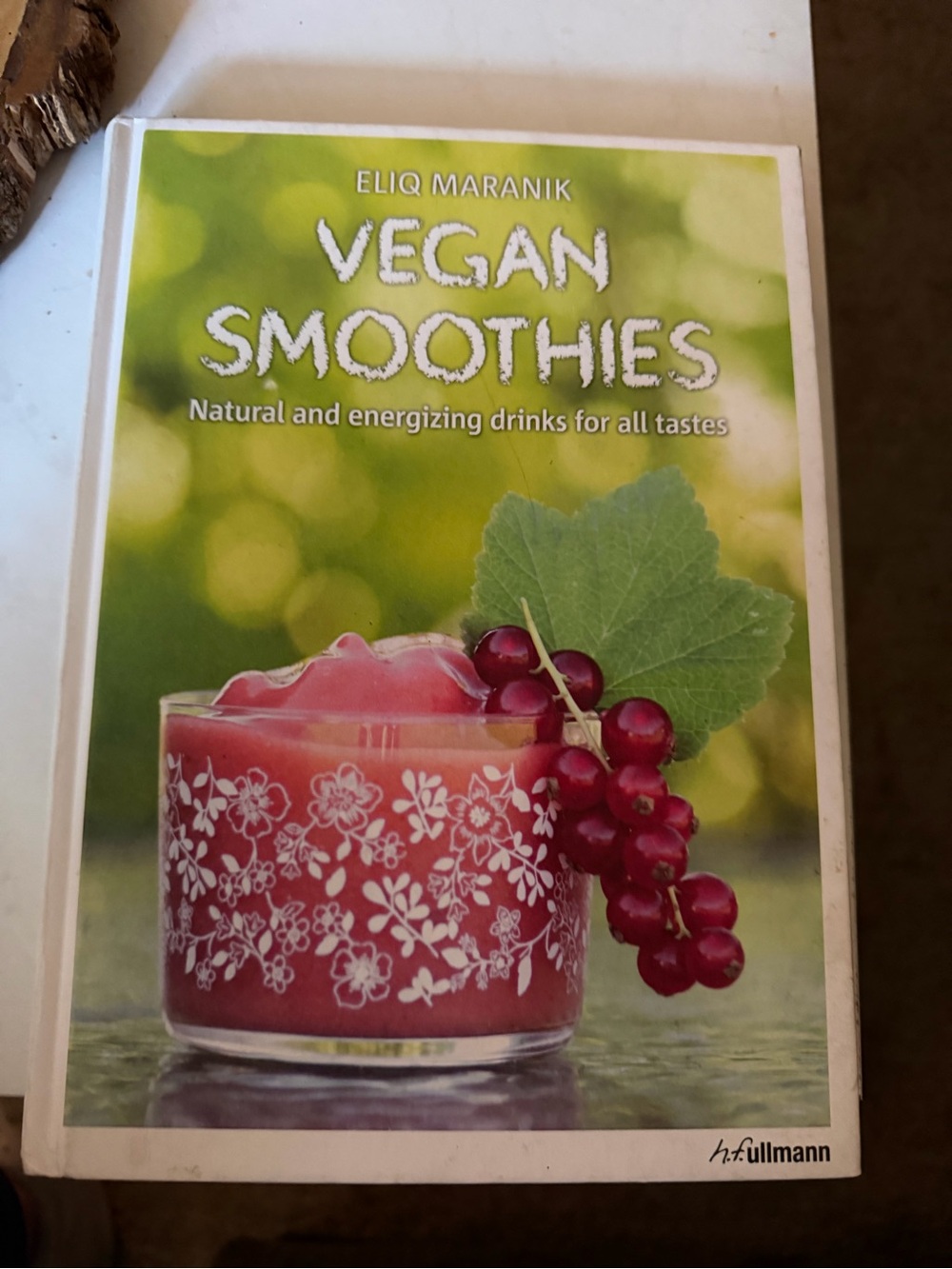 Vegan Smoothies by Eliq Maranik - Green Cover with Pink Smoothie Image